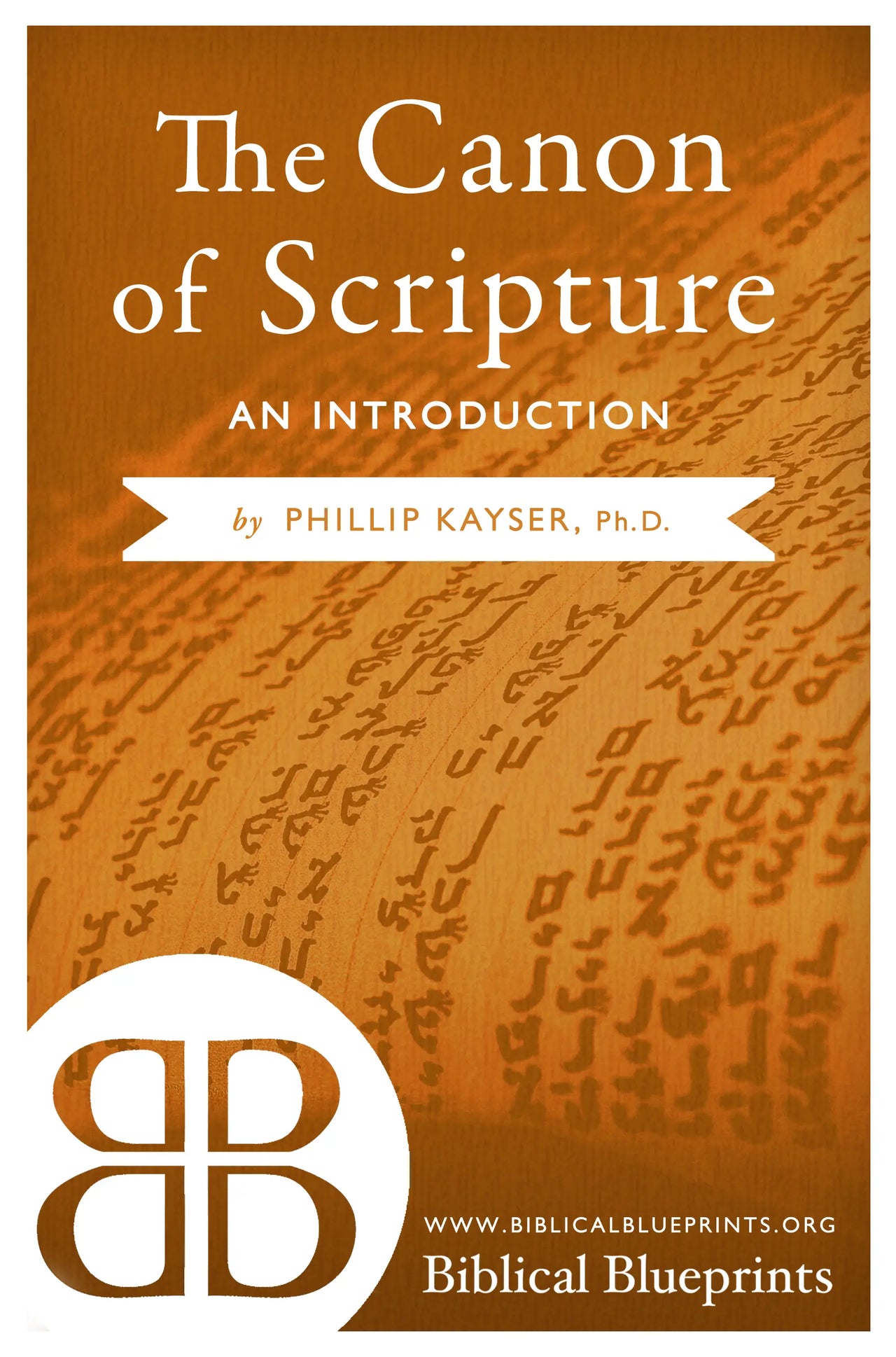 Canon of Scripture: An Introduction